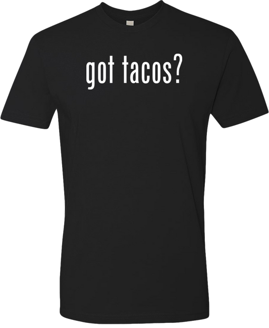 Got Tacos? Premium Unisex Tee